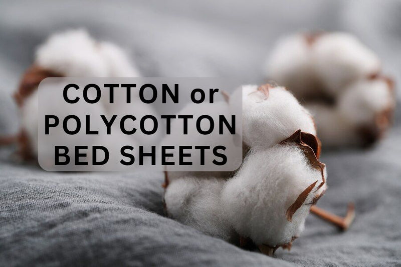 Cotton or Polycotton bed sheets